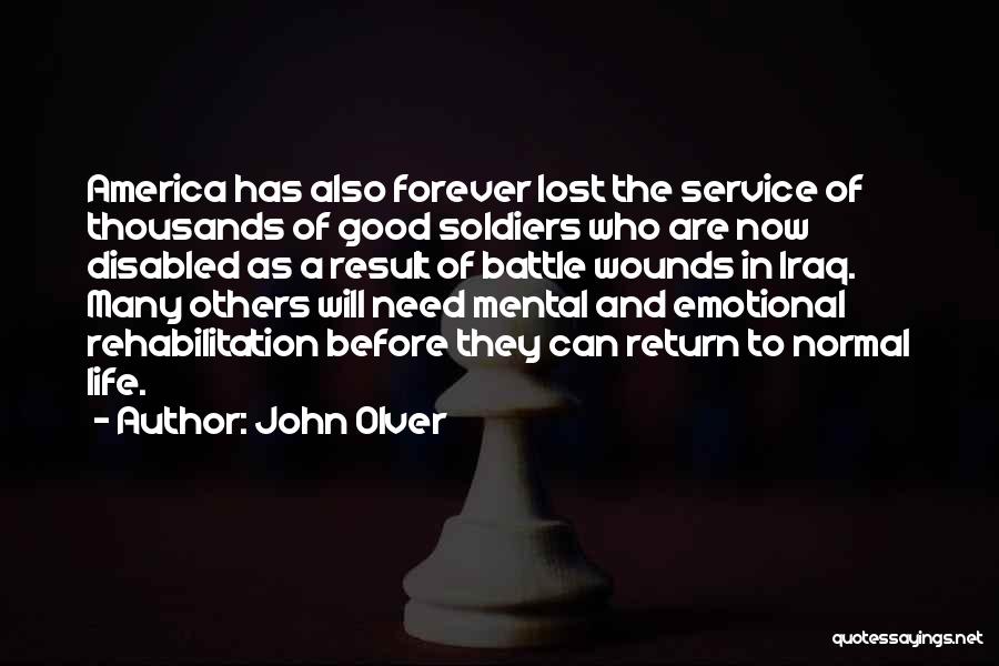 Lost Soldiers Quotes By John Olver