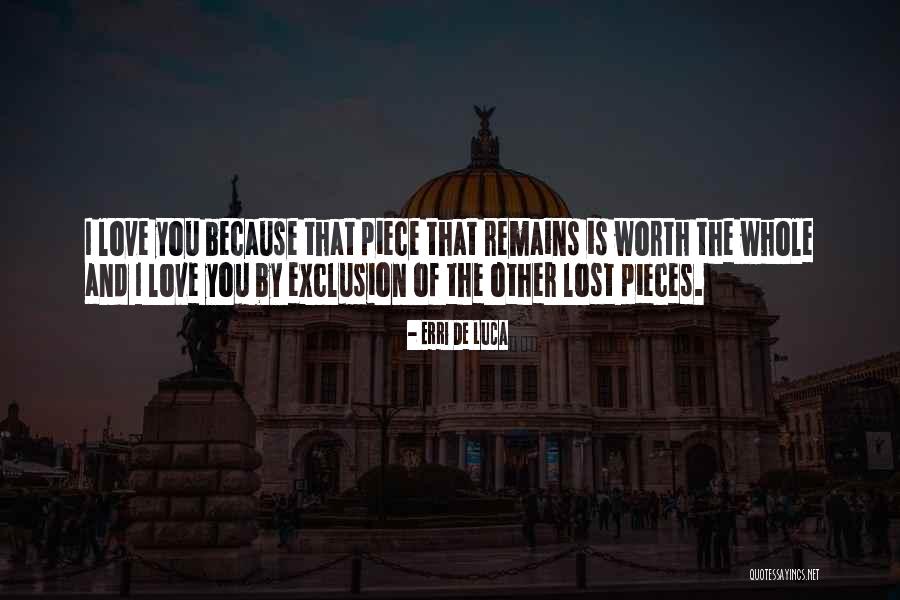 Lost Someone Quotes By Erri De Luca Lost Someone Quotes By Erri De Luca