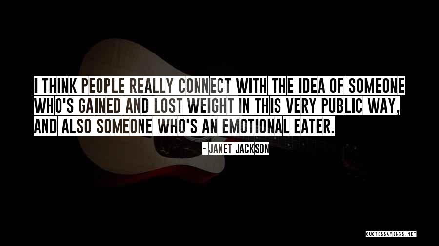 Lost Someone Quotes By Janet Jackson Lost Someone Quotes By Janet Jackson