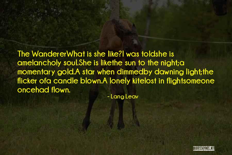 Lost Someone Quotes By Lang Leav Lost Someone Quotes By Lang Leav