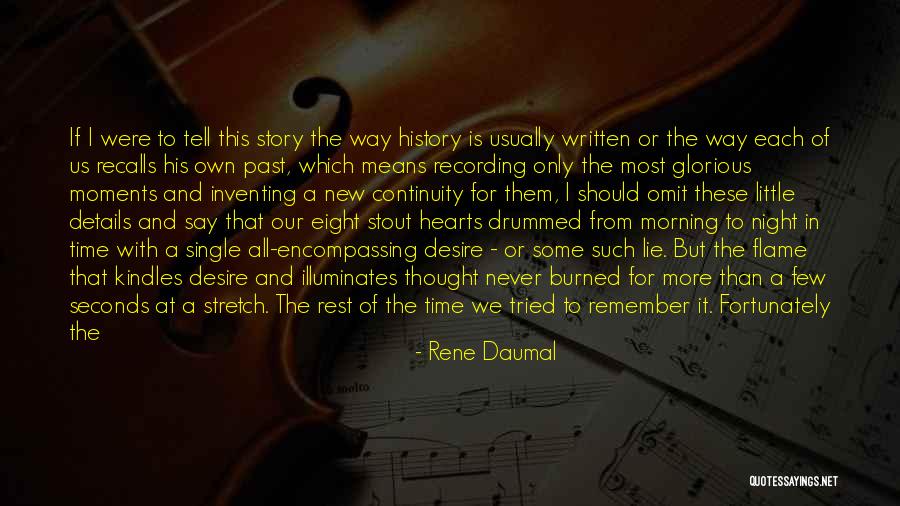 Lost Someone Quotes By Rene Daumal Lost Someone Quotes By Rene Daumal