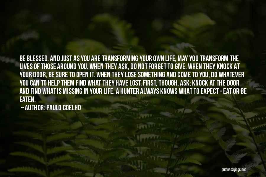 Lost Something In Life Quotes By Paulo Coelho