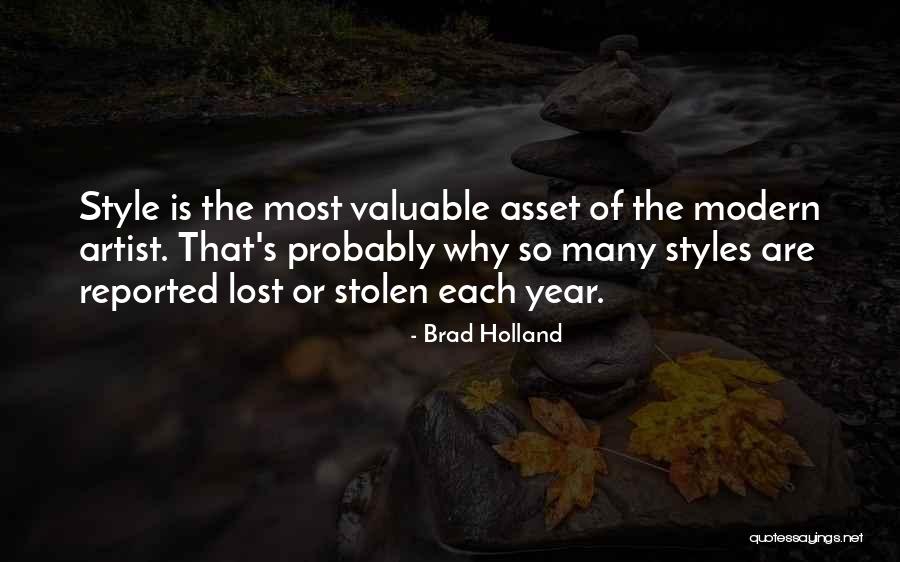 Lost Something Valuable Quotes By Brad Holland Lost Something Valuable Quotes By Brad Holland