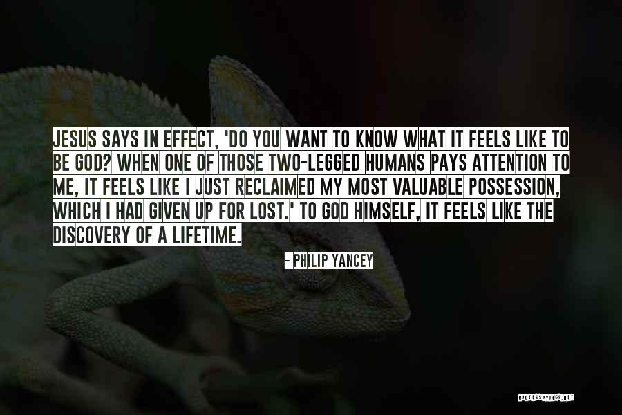 Lost Something Valuable Quotes By Philip Yancey Lost Something Valuable Quotes By Philip Yancey