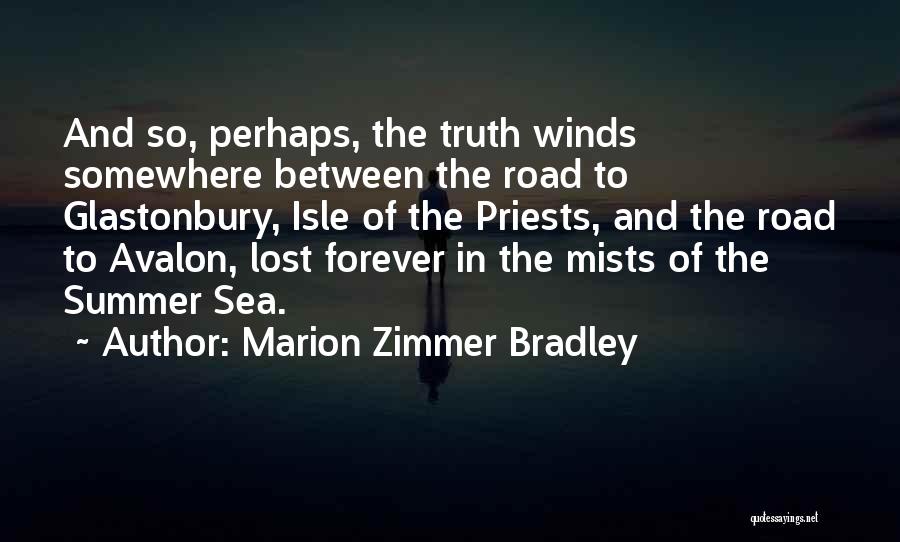 Lost Somewhere Between Quotes By Marion Zimmer Bradley