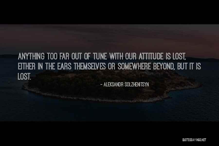 Lost Somewhere Quotes By Aleksandr Solzhenitsyn