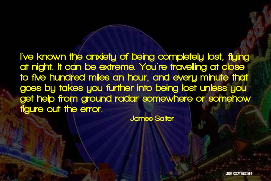 Lost Somewhere Quotes By James Salter