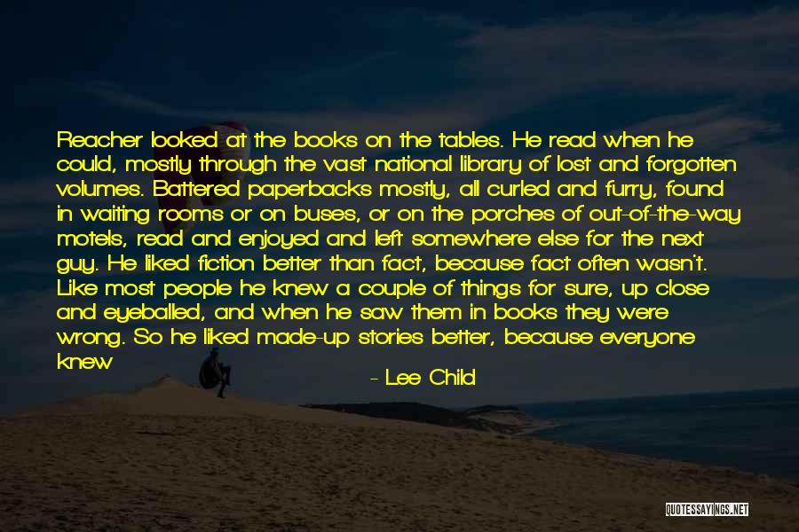 Lost Somewhere Quotes By Lee Child