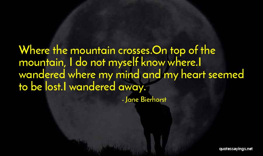 Lost Soul Quotes By Jane Bierhorst Lost Soul Quotes By Jane Bierhorst