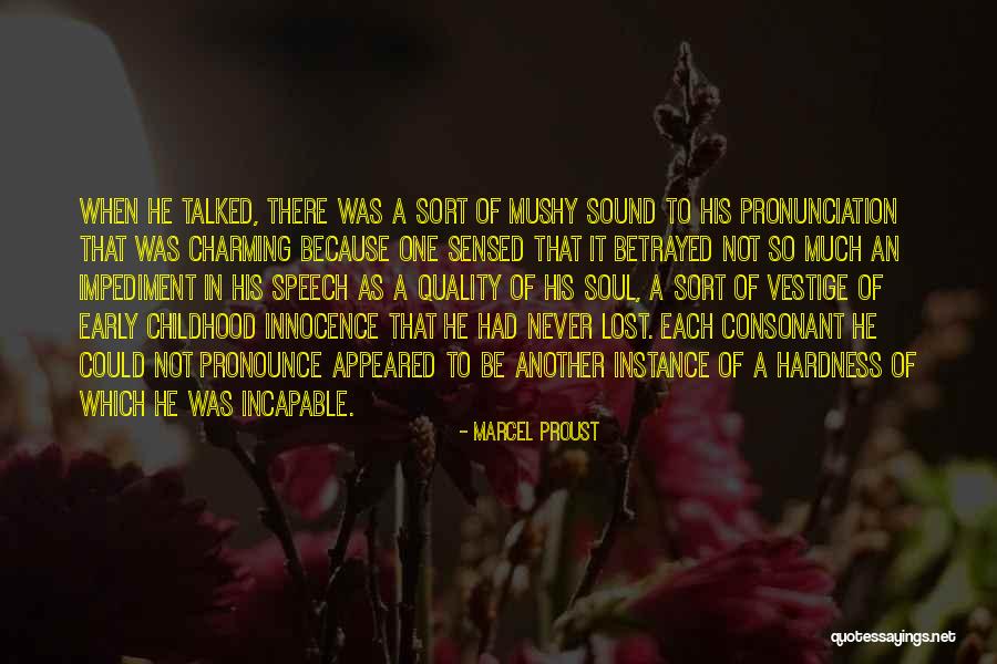 Lost Soul Quotes By Marcel Proust Lost Soul Quotes By Marcel Proust