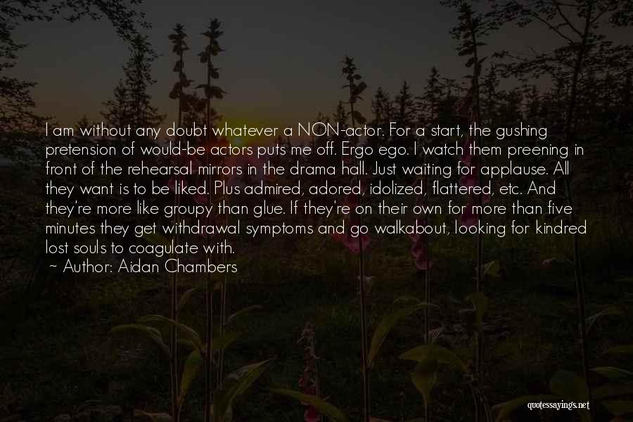 Lost Souls Quotes By Aidan Chambers