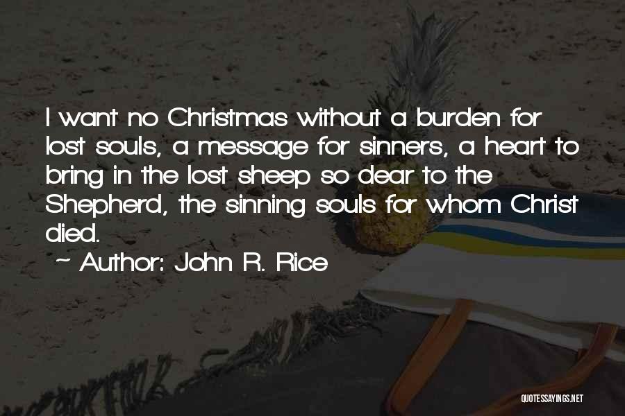 Lost Souls Quotes By John R. Rice