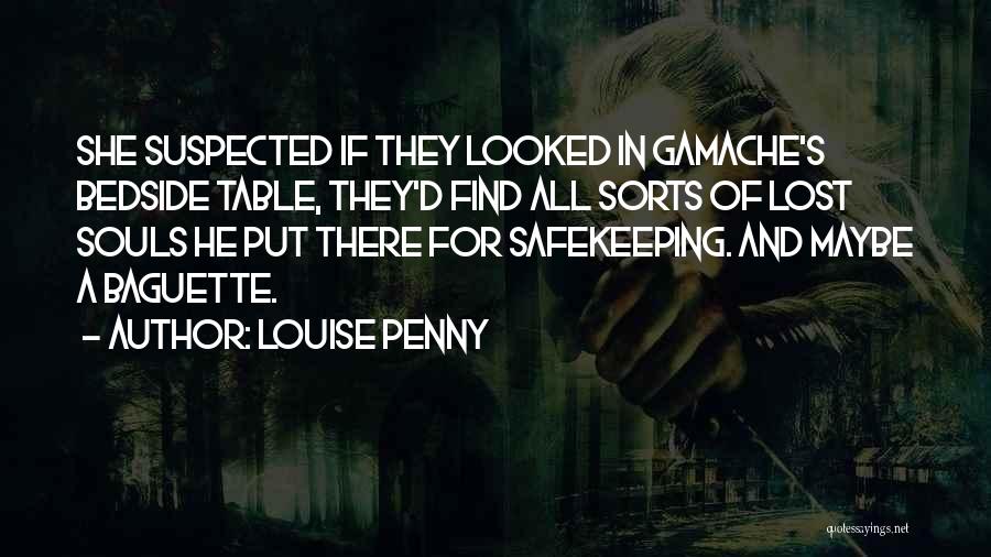 Lost Souls Quotes By Louise Penny