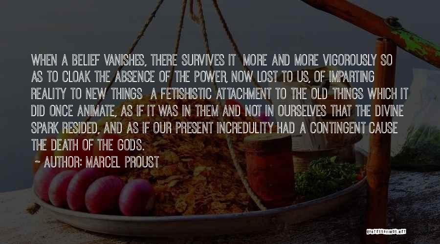 Lost Spark Quotes By Marcel Proust