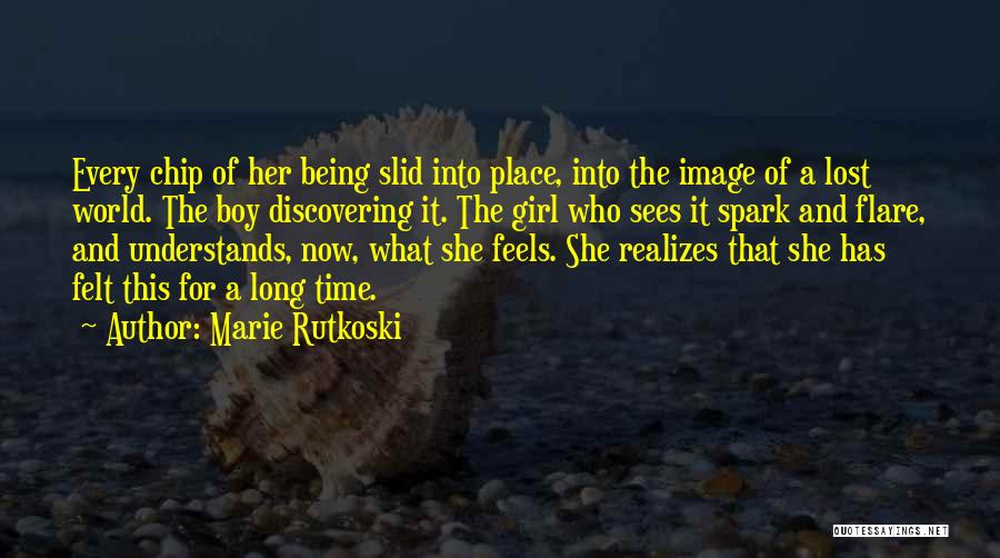 Lost Spark Quotes By Marie Rutkoski