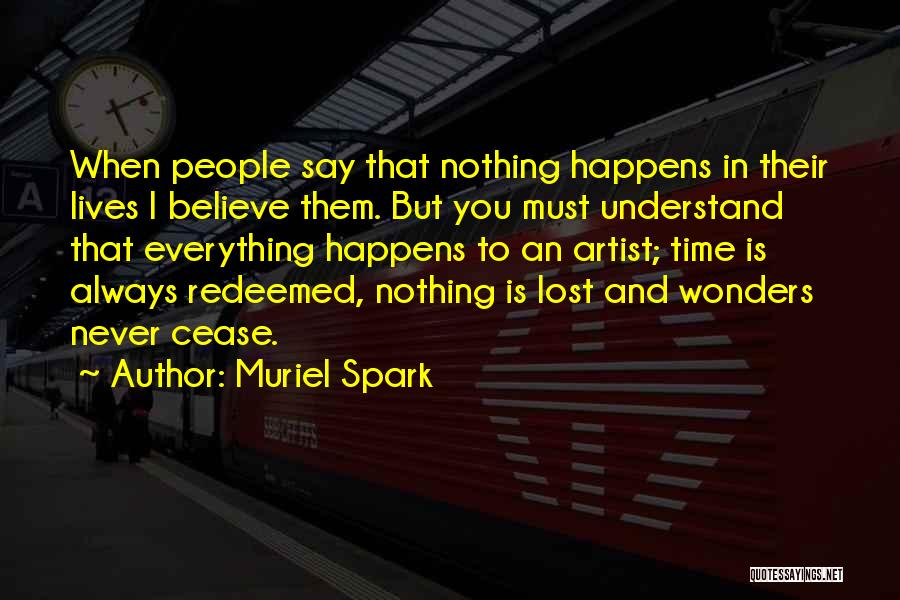 Lost Spark Quotes By Muriel Spark