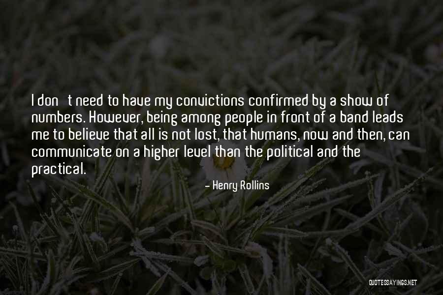 Lost The Show Quotes By Henry Rollins Lost The Show Quotes By Henry Rollins