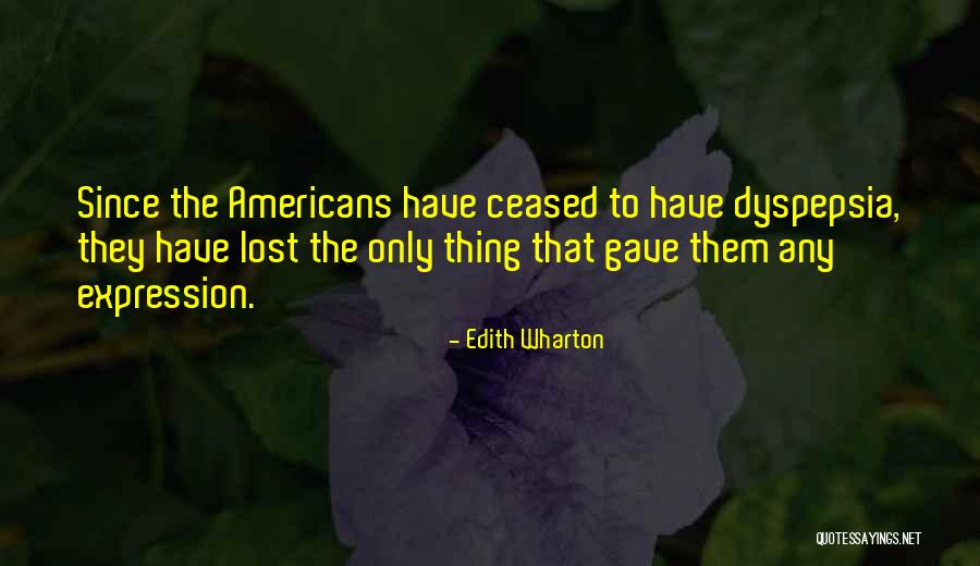Lost Thing Quotes By Edith Wharton Lost Thing Quotes By Edith Wharton