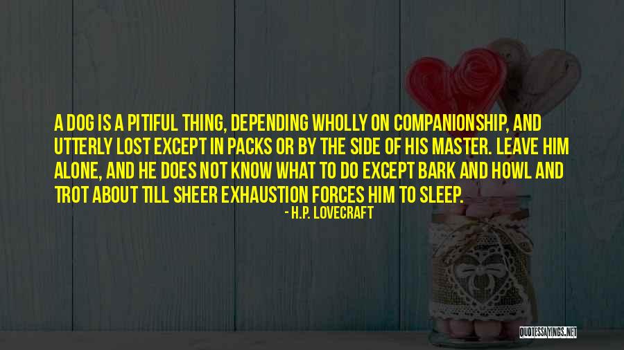 Lost Thing Quotes By H.P. Lovecraft Lost Thing Quotes By H.P. Lovecraft
