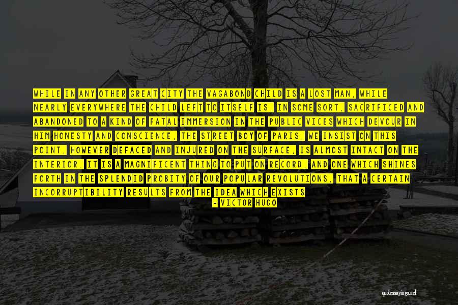 Lost Thing Quotes By Victor Hugo Lost Thing Quotes By Victor Hugo