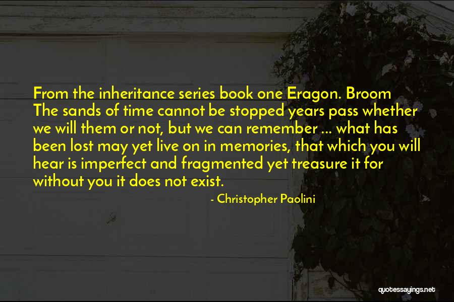 Lost Treasure Quotes By Christopher Paolini Lost Treasure Quotes By Christopher Paolini