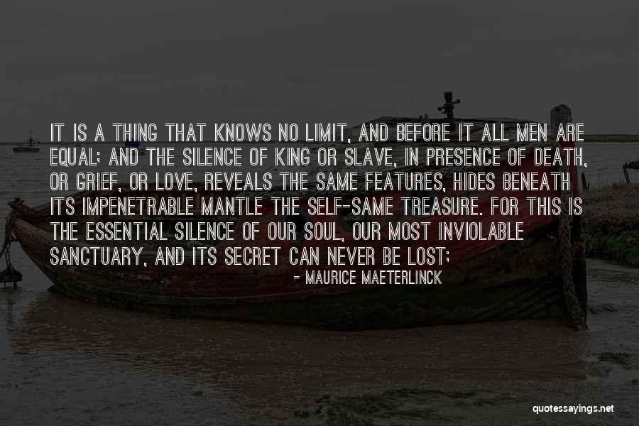 Lost Treasure Quotes By Maurice Maeterlinck Lost Treasure Quotes By Maurice Maeterlinck