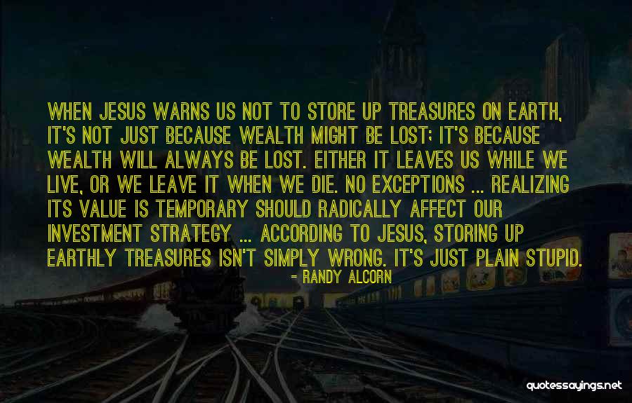 Lost Treasure Quotes By Randy Alcorn Lost Treasure Quotes By Randy Alcorn