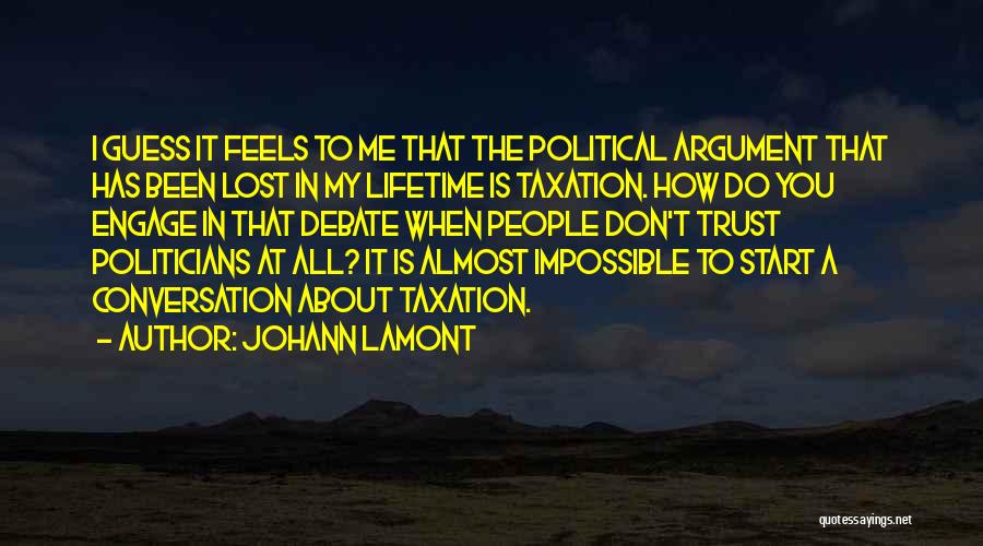 Lost Trust In You Quotes By Johann Lamont