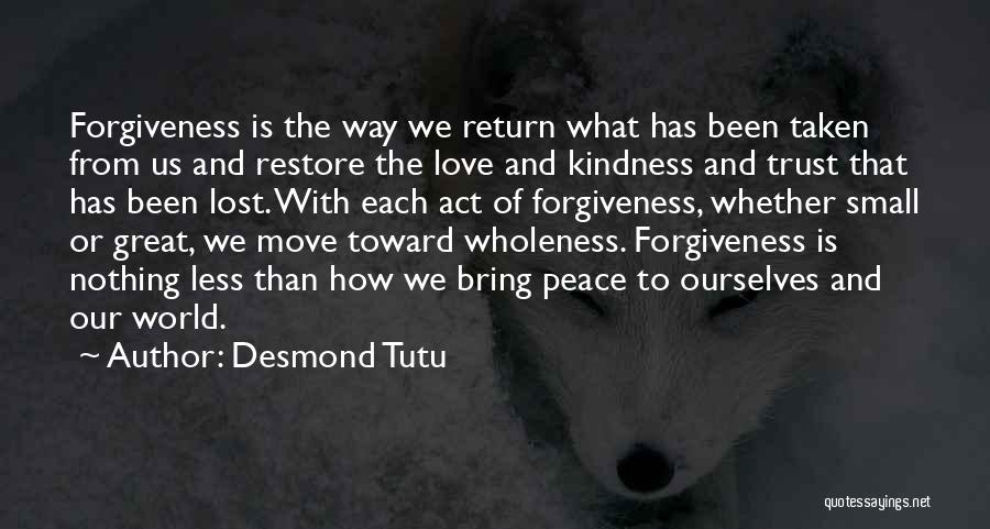 Lost Trust Quotes By Desmond Tutu