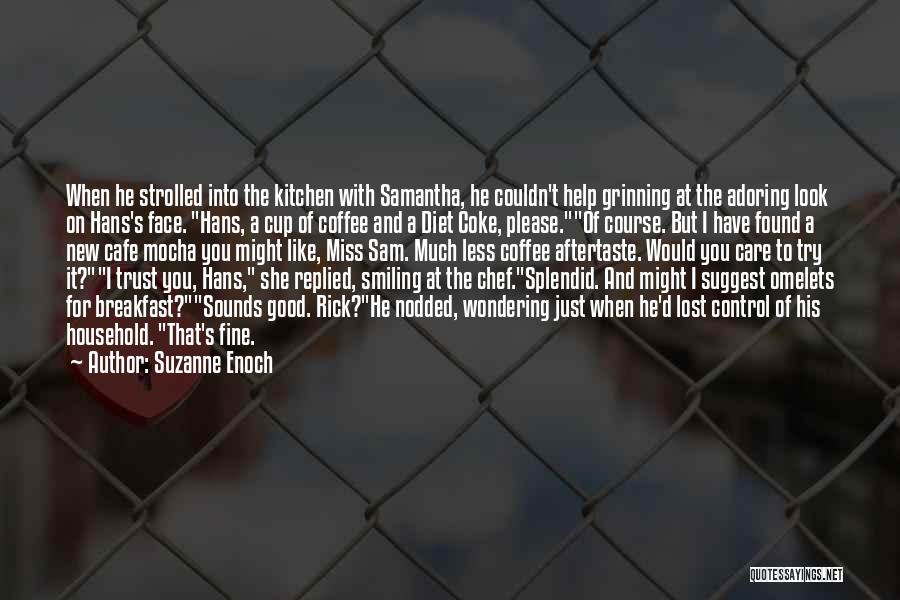 Lost Trust Quotes By Suzanne Enoch
