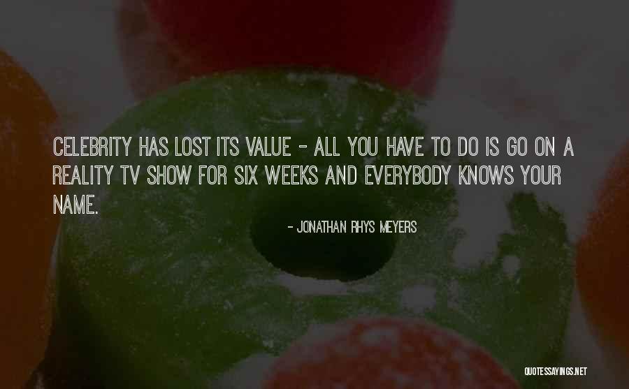Lost Tv Show Quotes By Jonathan Rhys Meyers Lost Tv Show Quotes By Jonathan Rhys Meyers