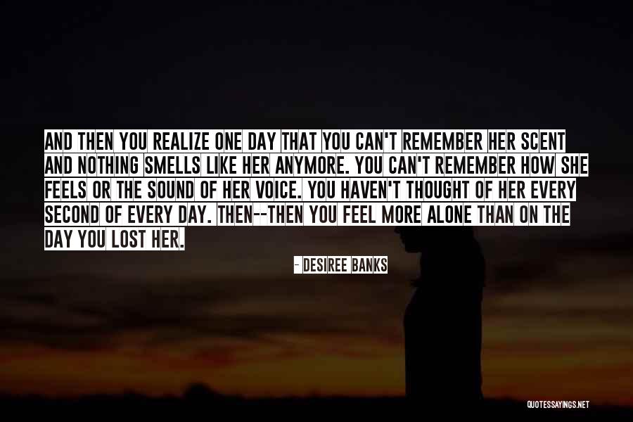 Lost Voice Quotes By Desiree Banks Lost Voice Quotes By Desiree Banks