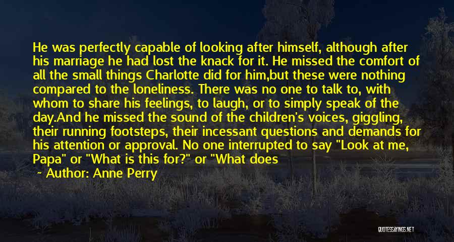 Lost Voices Quotes By Anne Perry