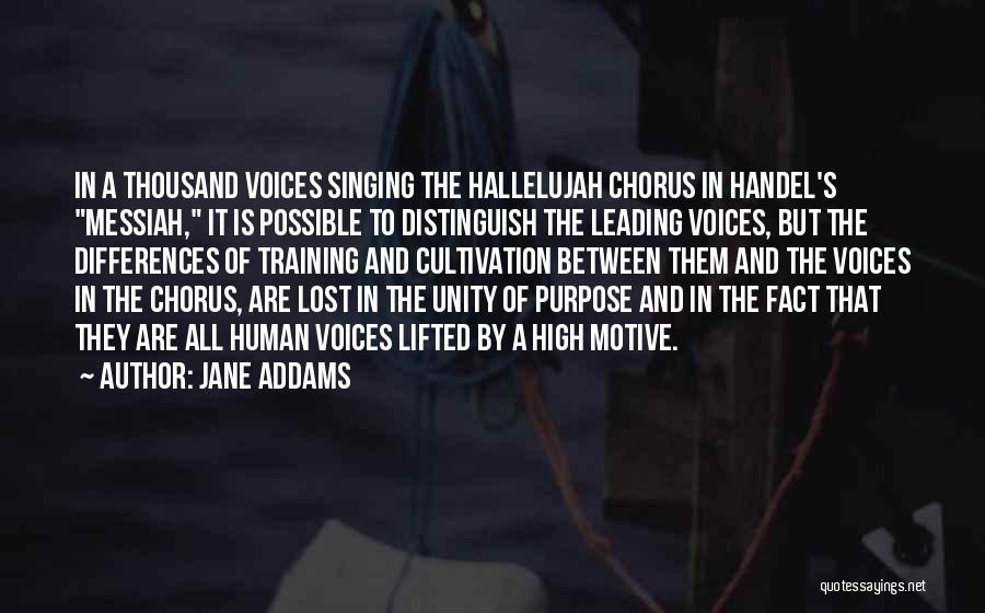 Lost Voices Quotes By Jane Addams