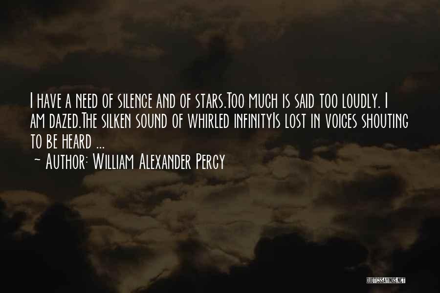 Lost Voices Quotes By William Alexander Percy