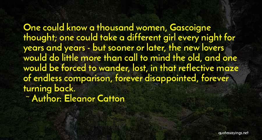 Lost Wander Quotes By Eleanor Catton