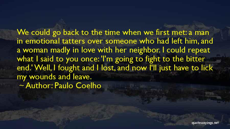 Lost What You Had Quotes By Paulo Coelho