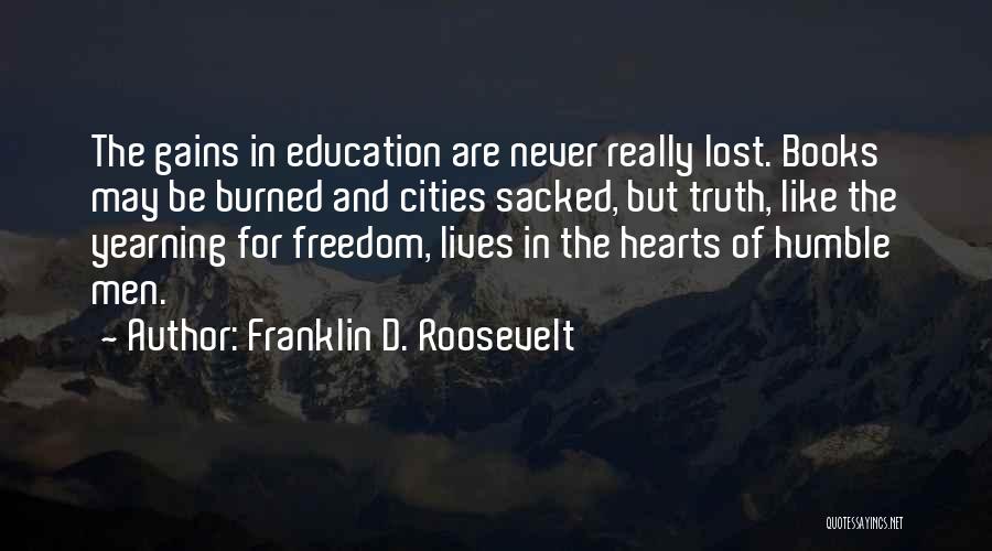 Lost Yearning Quotes By Franklin D. Roosevelt