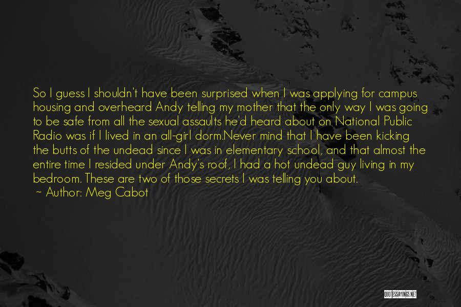 Lost Yearning Quotes By Meg Cabot