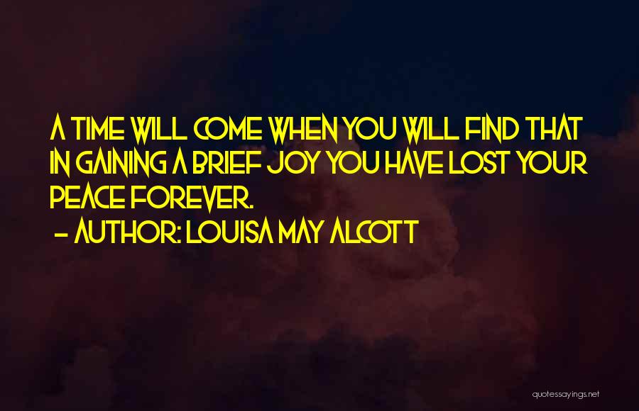 Lost You Forever Quotes By Louisa May Alcott