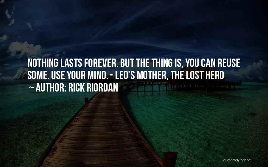 Lost You Forever Quotes By Rick Riordan