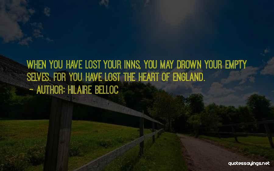 Lost Your Heart Quotes By Hilaire Belloc