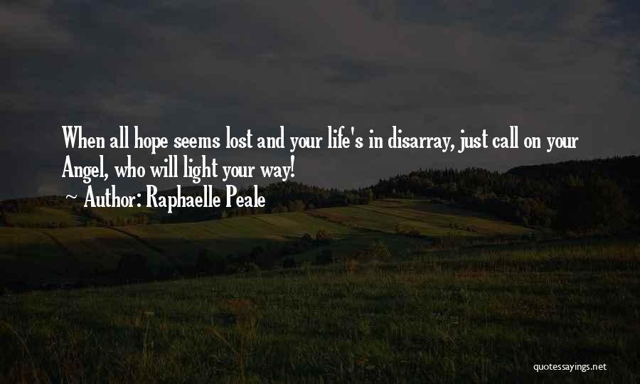 Lost Your Way In Life Quotes By Raphaelle Peale