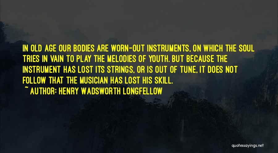 Lost Youth Quotes By Henry Wadsworth Longfellow