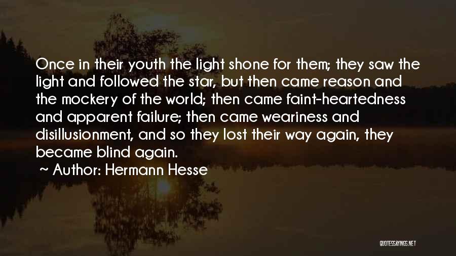 Lost Youth Quotes By Hermann Hesse