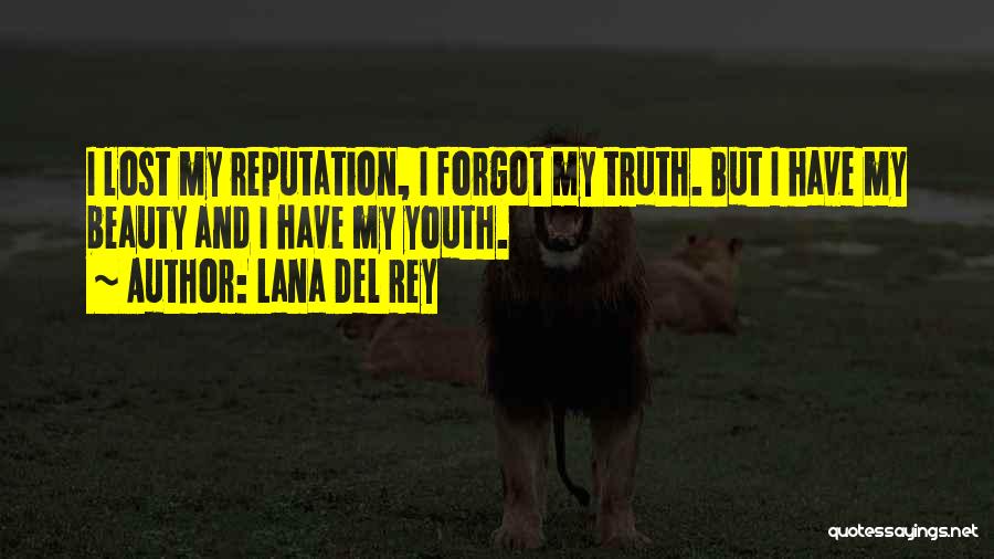 Lost Youth Quotes By Lana Del Rey