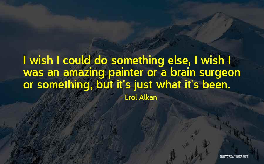 Lostandfoundshop Quotes By Erol Alkan Lostandfoundshop Quotes By Erol Alkan