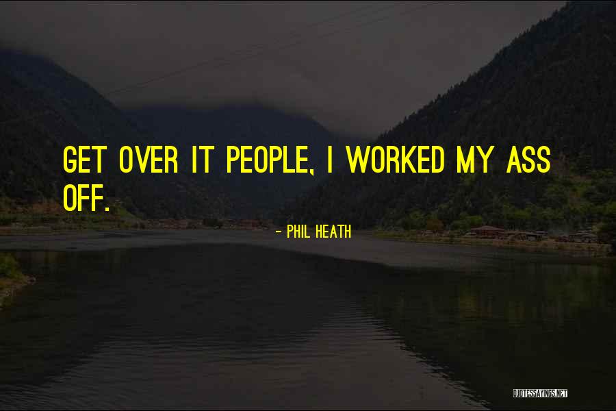 Lostau Germany Quotes By Phil Heath Lostau Germany Quotes By Phil Heath