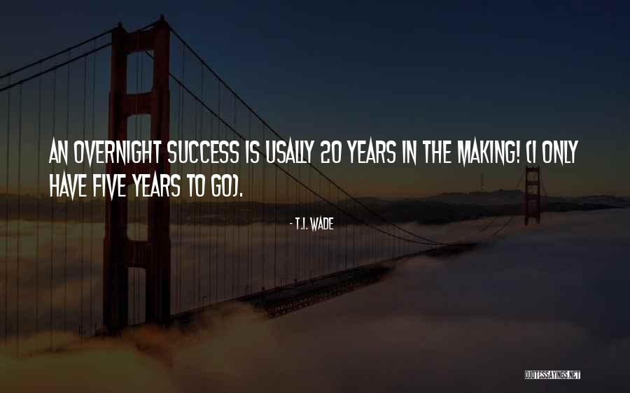 Lostsoldierfoundyearslater Quotes By T.I. Wade Lostsoldierfoundyearslater Quotes By T.I. Wade