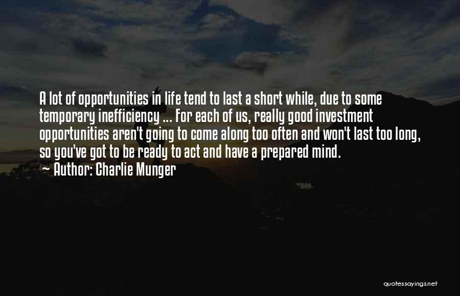 Lot Investment Quotes By Charlie Munger